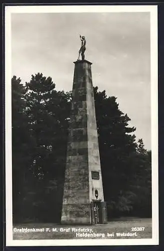 AK Wetzdorf, Grabdenkmal F. M. Graf Radetzky auf dem Heldenberg