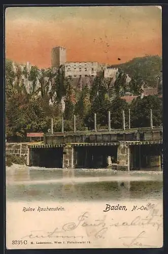 AK Baden bei Wien, Ruine Rauhenstein mit Brücke