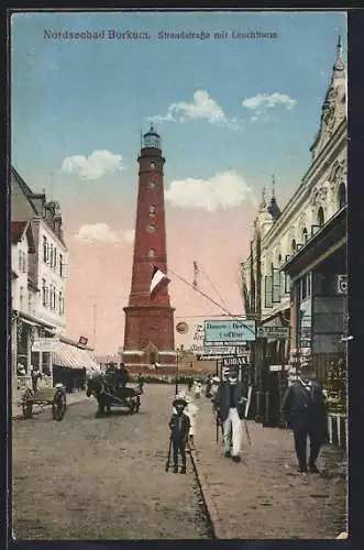 AK Borkum, Strandstrasse mit Schmidts Café, Leuchtturm und Geschäft F. H. Hespe