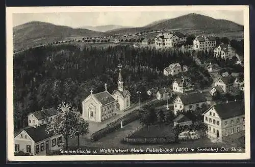 AK Kaibing, Maria Fieberbründl mit Kirche aus der Vogelschau