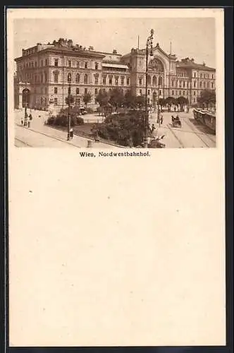 AK Wien, Nordwestbahnhof, Strassenbahn