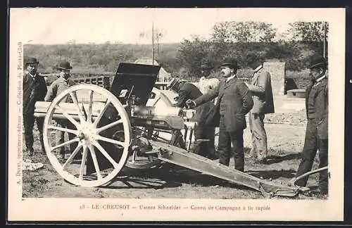 AK Le Creusot, Usines Schneider, Canon de Campagne à tir rapide