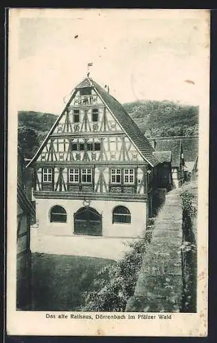 AK Dörrenbach / Pfalz, Das alte Rathaus