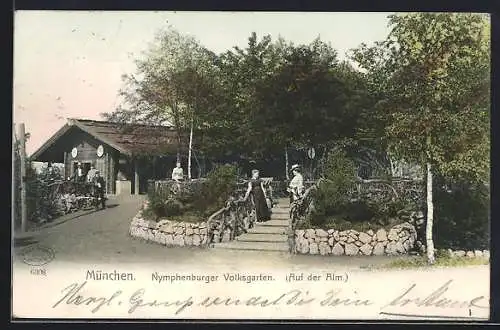 AK München-Au, Gasthaus Nymphenburger Volksgarten, auf der Alm