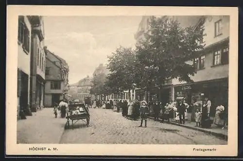 AK Höchst a. M., Strassenleben am Freitagsmarkt
