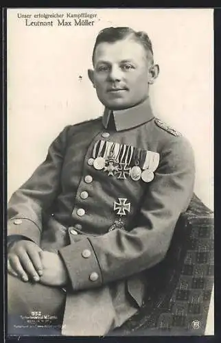 Foto-AK Sanke Nr. 552: Unser erfolgreicher Kampfflieger Leutnant Max Müller, Orden