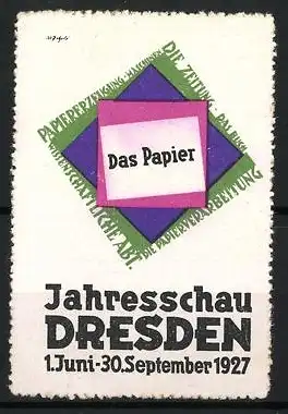 Reklamemarke Dresden, Jahresschau 1927, Das Papier