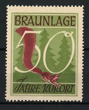 Reklamemarke Braunlage, 50 Jahre Kurort, Eichhörnchen