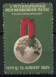 Reklamemarke Reichenberg, 5. Internationale Reichenberger Messe 1924, Weltkugel mit Tor