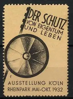 Reklamemarke Köln, Der Schutz von Eigentum und Leben, Ausstellung 1932 im Rheinpark