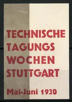 Reklamemarke Stuttgart, Technische Tagungswochen Mai-Juni 1930, Schriftzug