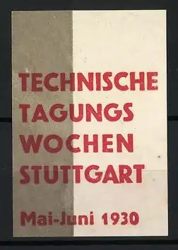 Reklamemarke Stuttgart, Technische Tagungswochen, 1930, Mai-Juni