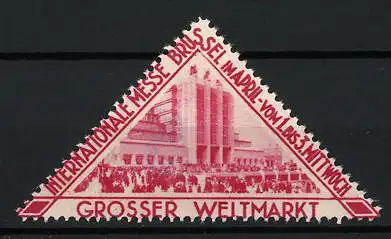 Reklamemarke Brüssel, Internationale Messe, Grosser Weltmarkt