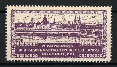 Reklamemarke Dresden, 8. Kongress der Gewerkschaften Deutschlands 1911, Stadtansicht Dresden