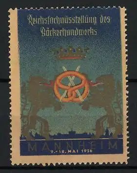 Reklamemarke Mannheim, Reichsfachausstellung des Bäckerhandwerks 1936, Brezel mit Krone und Löwen