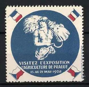 Reklamemarke Prag, Visitez l`Exposition d`Agriculture, Erntearbeiterin mit Ähren, 1928