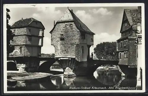 AK Bad Kreuznach, Alte Brückenhäuser