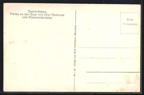 AK Saarbrücken, Saarpartie mit 70er-Denkmal und Bismarckbrücke