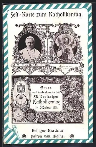 AK Mainz, Festkarte zum 58. Katholikentag 1911, Papst Pius X. P. M. und Jesusbild