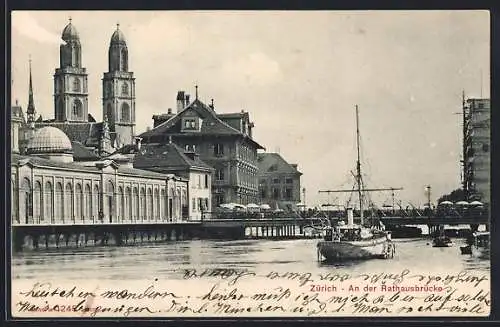 AK Zürich, An der Rathausbrücke