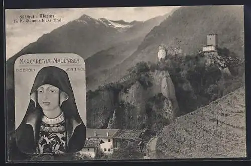 AK Meran, K. K. Stammschloss Tirol, Margaretha Maultasch, die Erbin von Tirol