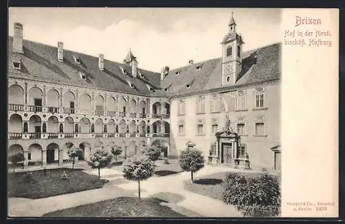 AK Brixen, Hof in der fürstlich bischöflichen Hofburg