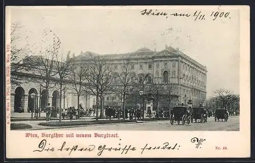 AK Wien, Hofburg, Burgtor mit neuem Burgtrakt