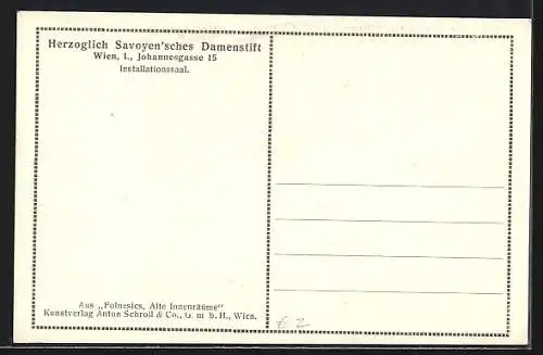 AK Wien, Herzoglich Savoyen-sches Damenstift, Johannesgasse 15, Installationssaal