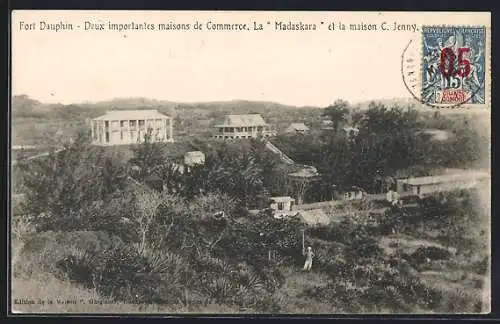 AK Fort Dauphin, Deux importantes maisons de Commerce, La Madaskara et la maison C. Jenny