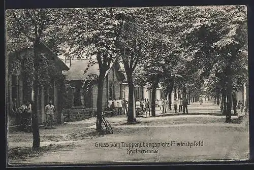 AK Friedrichsfeld, Truppenübungsplatz, Karlstrasse mit Soldaten