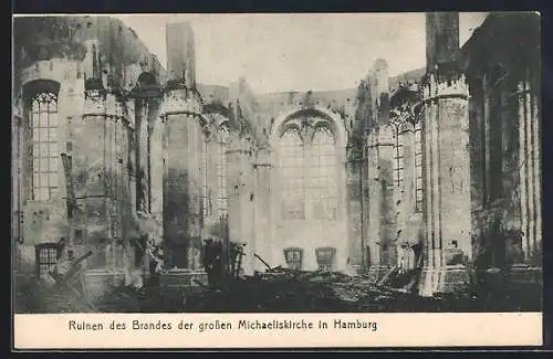 AK Hamburg-Neustadt, Ruine des Brandes der grossen Michaeliskirche