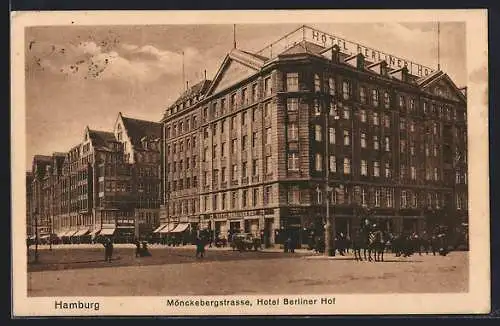 AK Hamburg-St. Georg, Steindamm, Mönckebergstrasse, Hotel Berliner Hof