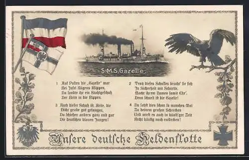 AK Kriegsschiff SMS Gazelle in voller Fahrt, Ostasiengeschwader, Reichskriegsflagge, Gedicht, Reichsadler