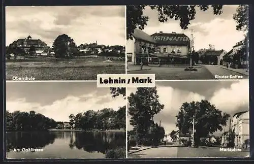 AK Lehnin /Mark, Kloster-Café, Oberschule, Marktplatz und Gohlitzsee