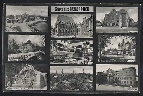 AK Osnabrück, Bahnhof, Rathaus, Friedenssaal, Neumarkt, Stadttheater, Justizpalast, Vitischanze