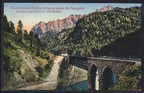 AK Gesäuse, Ennsbrücke, Hochtor und Oedstein