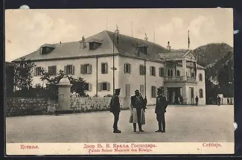 AK Cettinje, Palais Seiner Majestät des Königs