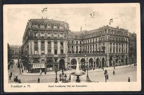 AK Frankfurt a. M., Das Hotel Frankfurter Hof am Kaiserplatz