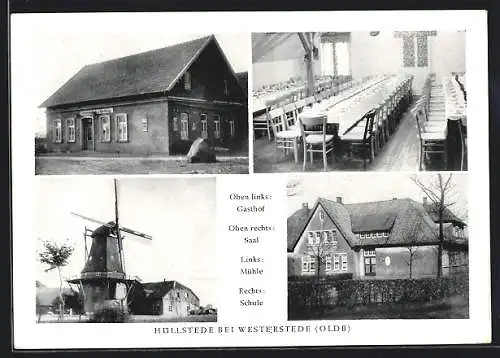 AK Hüllstede, Windmühle, Gasthof, Mühle, Schule