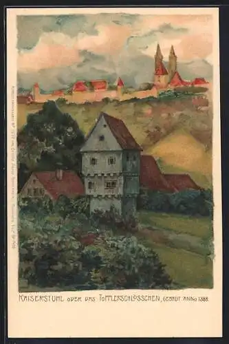 Künstler-AK Rothenburg ob der Tauber, Kaiserstuhl, Das Topplerschlösschen