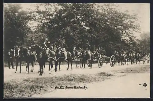 AK Kaiserhuldigung, Gr. XIX. Armee Radetzky, Pferde ziehen eine Kanone