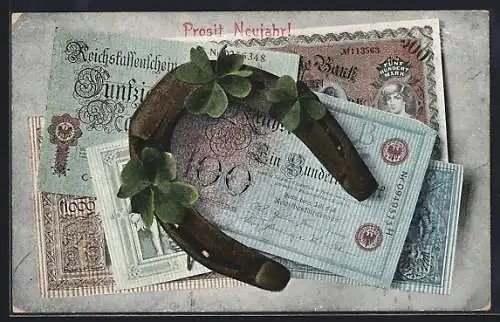 AK verschiedene Reichskassenscheine und Banknoten unter einem Hufeisen, Neujahrsgruss