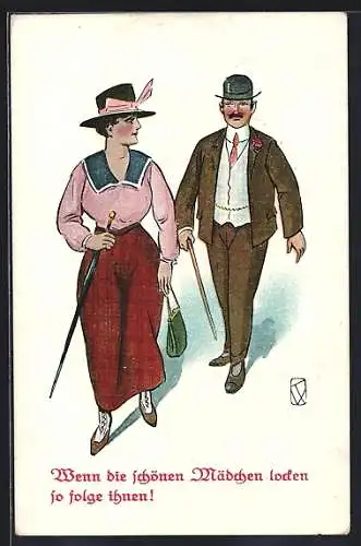 AK Wenn die schönen Mädchen locken so folge ihnen!, Mann verfolgt Dame