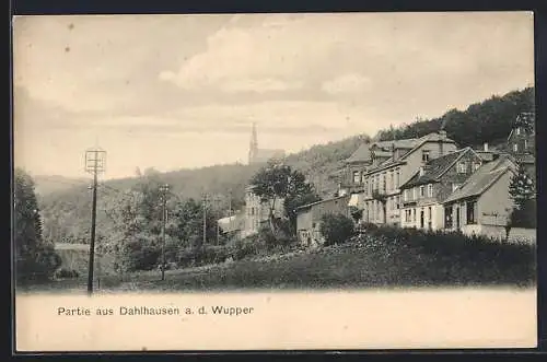 AK Dahlhausen a. d. Wupper, Ortsansicht mit der Kirche im Hintergrund