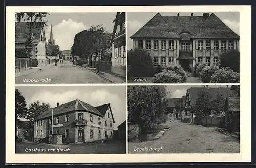 AK Legelshurst, Gasthaus zum Hirsch, Hauptrasse, Schule