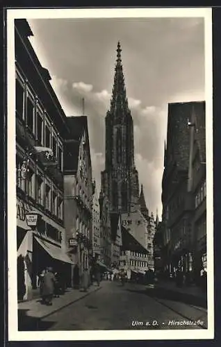 AK Ulm / Donau, Blick in die Hirschstrasse