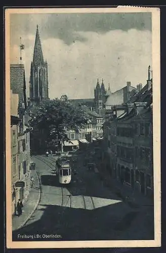 AK Freiburg, Oberlinden mit Strassenbahn