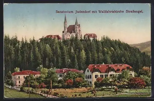 AK Judendorf, Das Sanatorium und die Wallfahrtskirche Strassengel