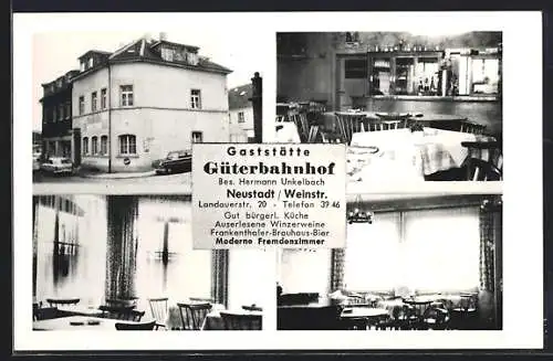 AK Neustadt /Weinstr., Gasthaus Güterbahnhof, Landauerstrasse 20