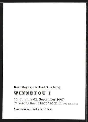 AK Bad Segeberg, Karl-May-Spiele 2007, Winnetou I, Carmen Rutzel als Rosie, Autograph